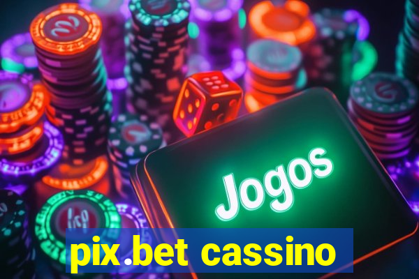 pix.bet cassino